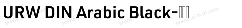 URW DIN Arabic Black字体转换